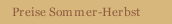 Preise Sommer-Herbst